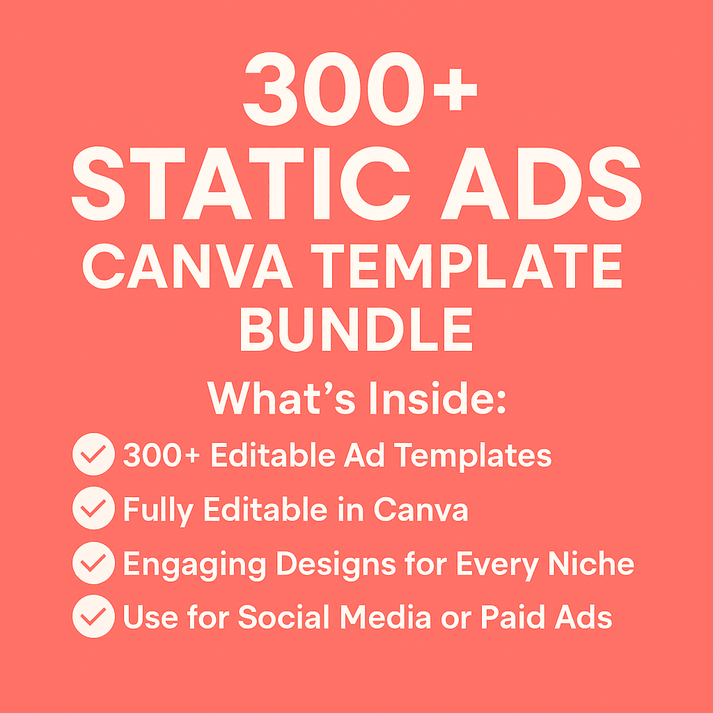 300+ Static Ads Canva Templates - TheWanderWords