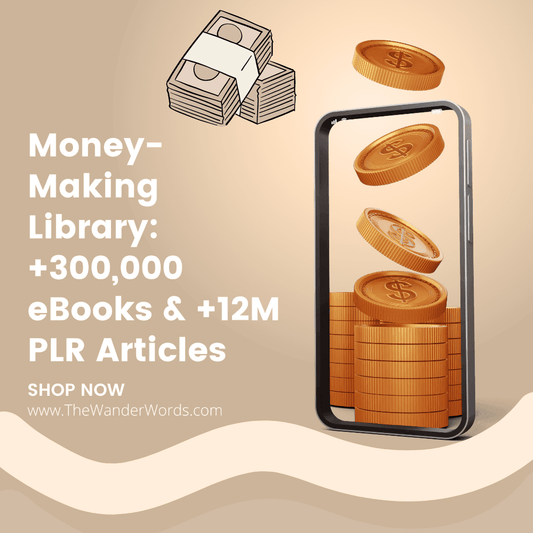 300,000 PLR eBooks & 12 Million Articles for Instant Content Creation - TheWanderWords