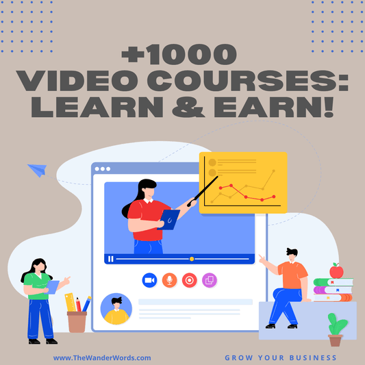 +1000 Video Courses: Learn & Earn! -  - TheWanderWords