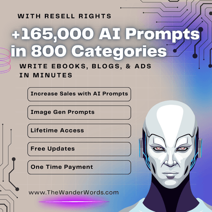 +165,000 AI Prompts in 800 Categories - TheWanderWords