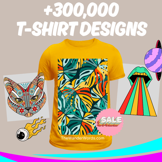 300,000+ Editable T-Shirt Designs -  - TheWanderWords