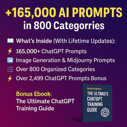 +165,000 AI Prompts in 800 Categories