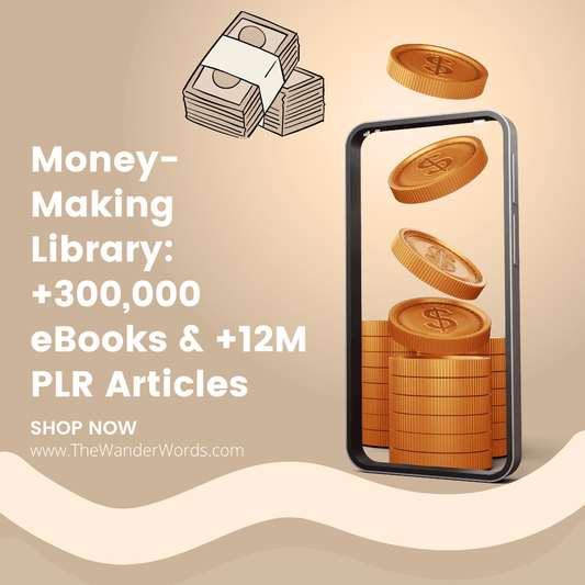 +300,000 eBooks & +12M PLR Articles -  - TheWanderWords