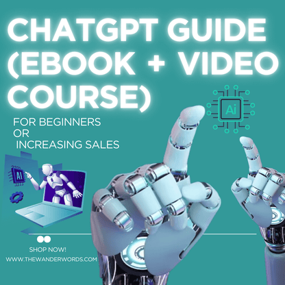 ChatGPT Guide (eBook + Video Course) for Beginners OR Increasing Sales
